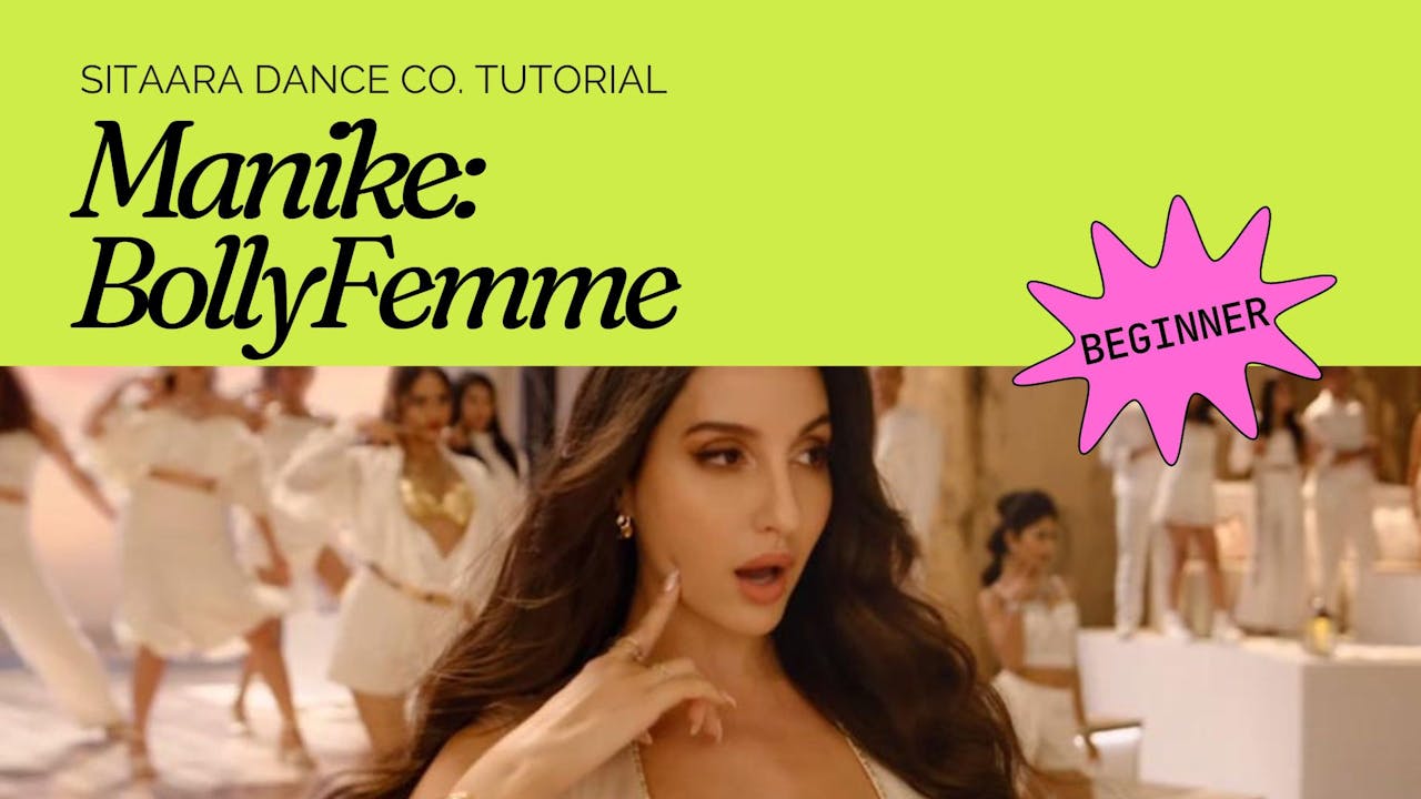 Manike: Beginner Bollyfemme