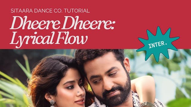 Dheere Dheere / Chutamalle - Intermediate Lyrical Flow