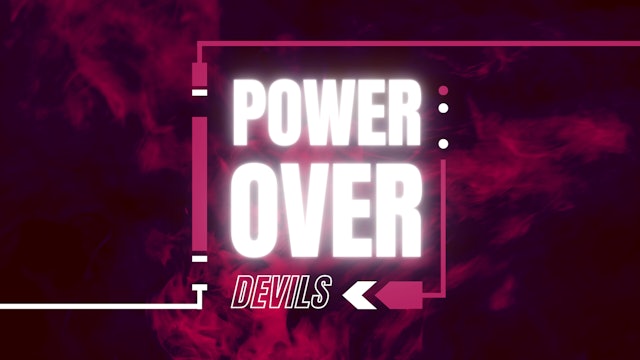 Power Over Devils | Live UnCut Sermon