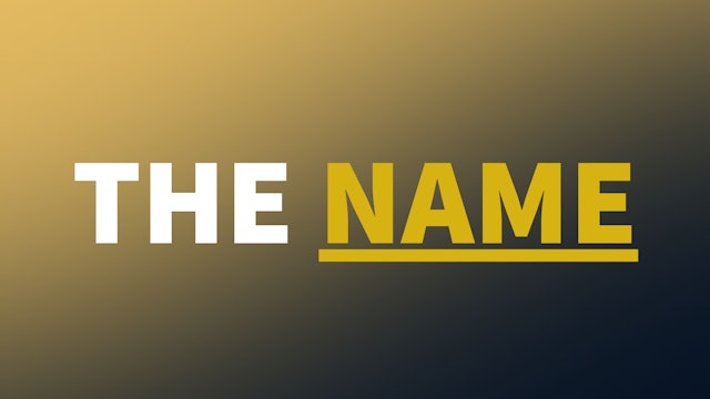 The Name | Live UnCut Sermon