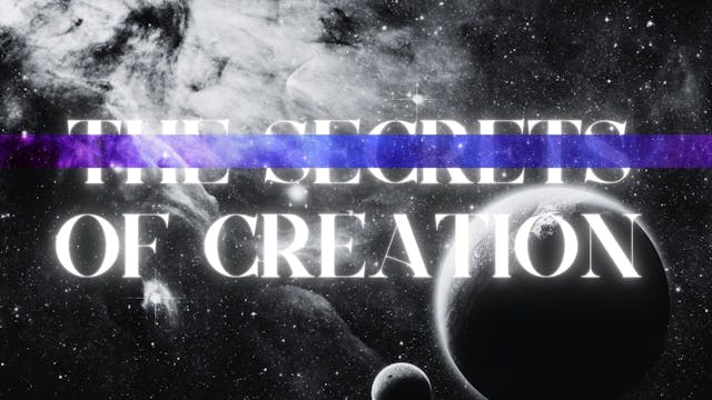 The Secrets of Creation | Live Uncut ...