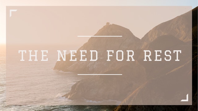 The Need for Rest | Live UnCut Sermon