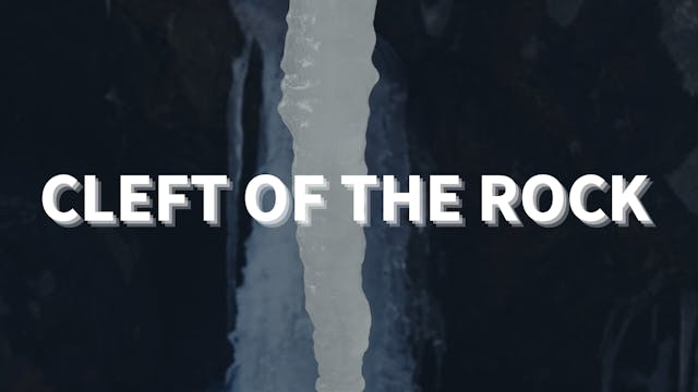 Cleft of the Rock - Session 1 | Live ...