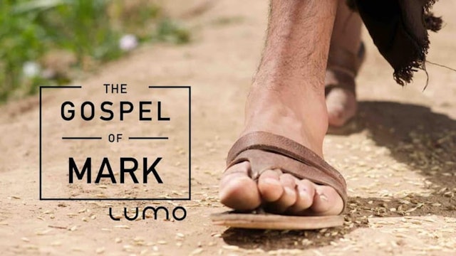 LUMO | The Gospel of Mark