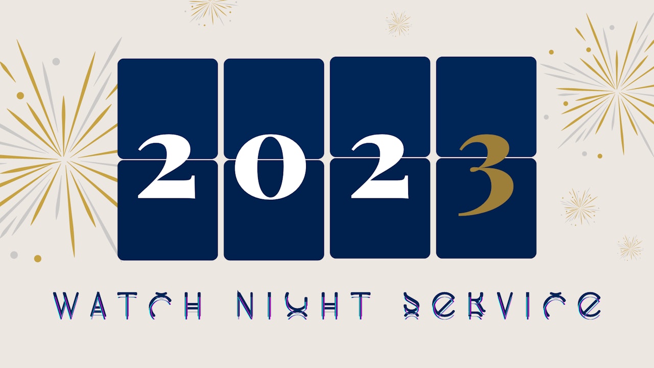 Watch Night 2023