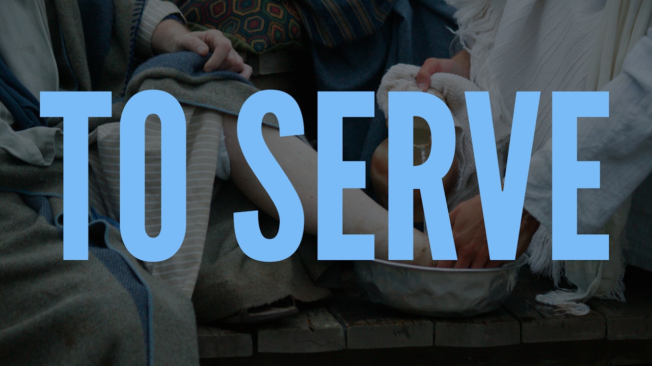 To Serve