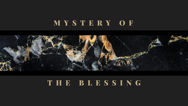 The Mystery of The Blessing | Live UnCut Sermon