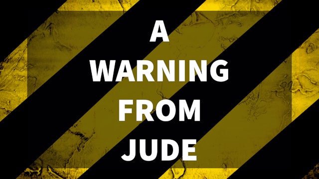 A Warning From Jude | Live UnCut Sermon