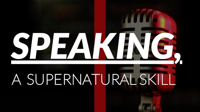 Speaking, a Supernatural Skill | Live UnCut Sermon 