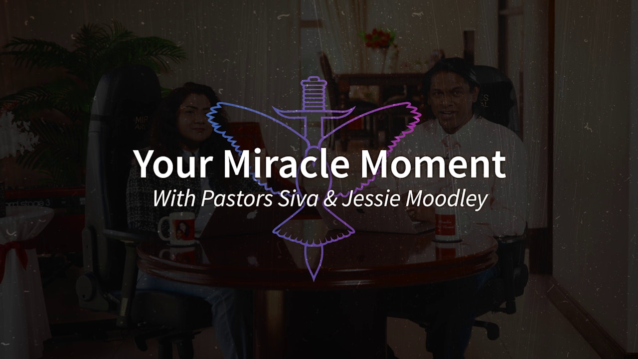 Your Miracle Moment