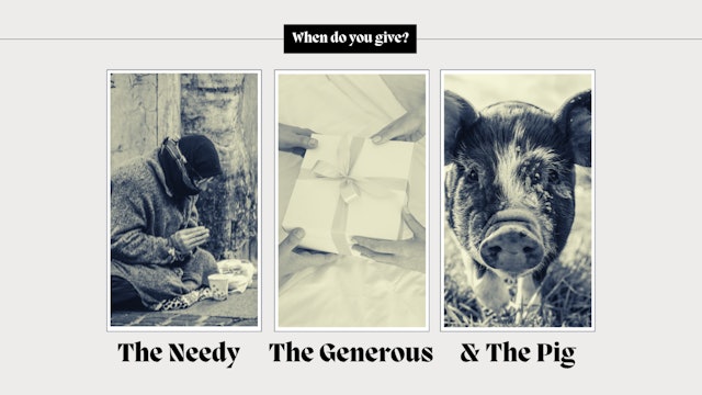 The Needy, The Generous and the Pig | Live UnCut Sermon