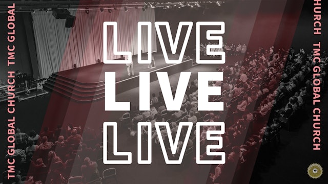 Live Events - Global Church is Live Sunday & Wednesday!