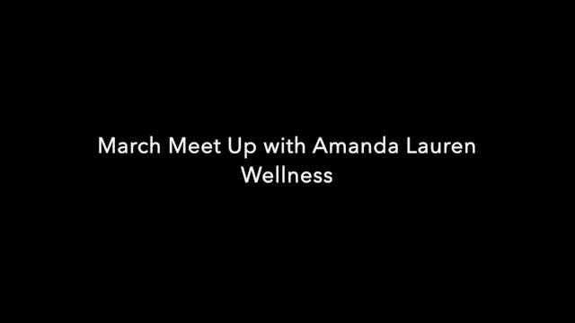 March Meet Up with Amanda