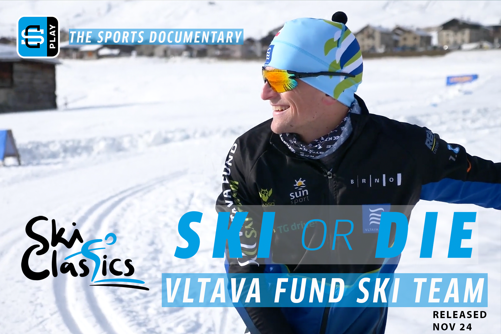 Ski Classics Ski or Die Episode 2 - Vltava Fund Ski Team