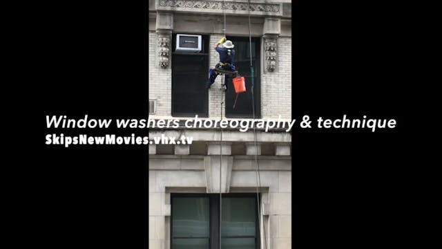 Window Washers choreography & technique