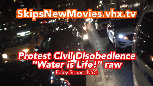 Protest Civil Disobedience "Water is ...