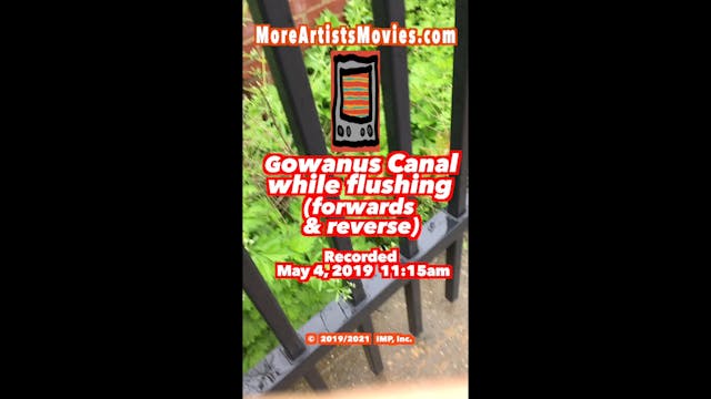 Gowanus Canal while flushing (forwards & reverse)