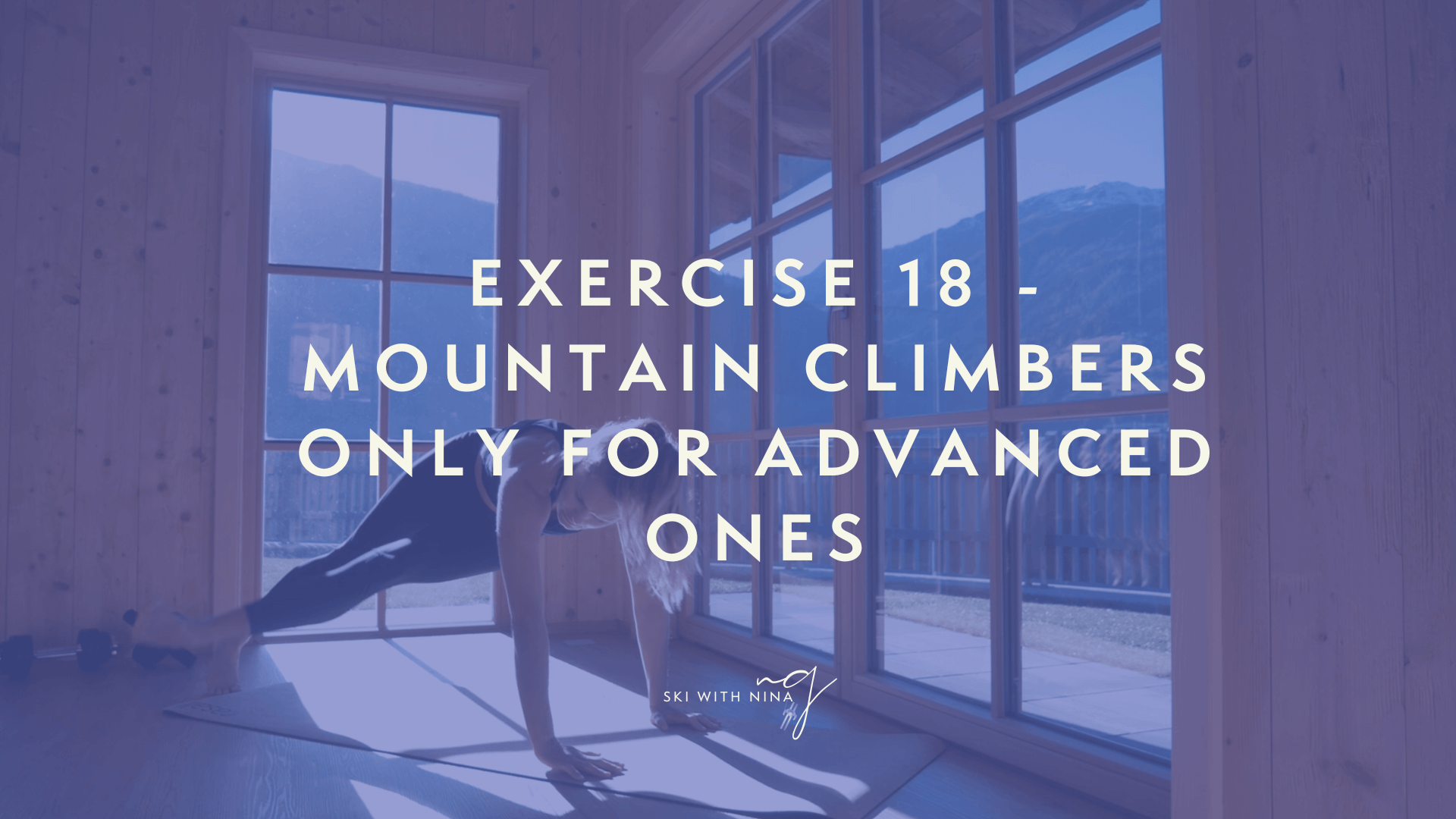 Exercise 18 - Mountain climbers only for advanced ones