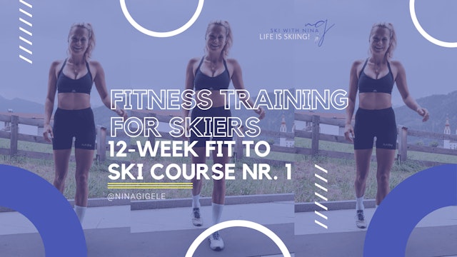 Ski Fitness Program Season 1 + free 12-week training plan 