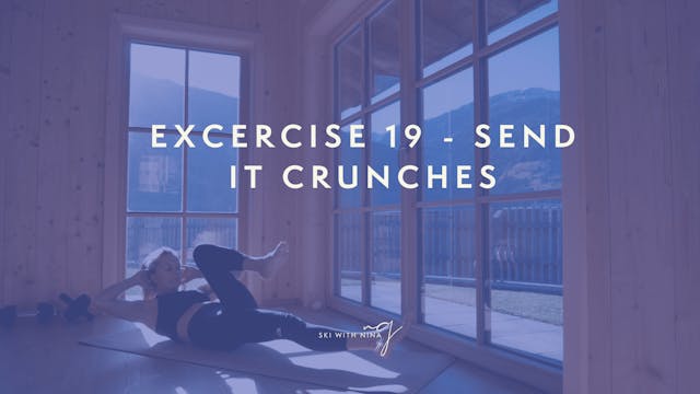 Excercise 19 - Send it Crunches