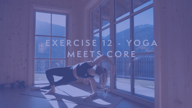 Exercise 12 - Yoga meets Core