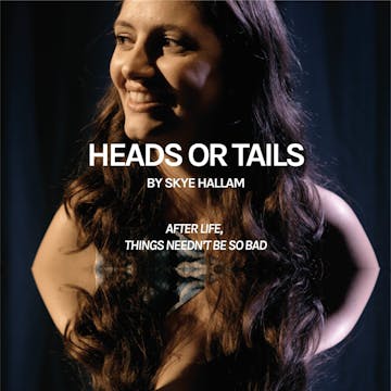 Heads or Tails by Skye Hallam