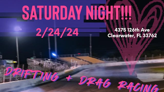 Love to Drift '24 EVENING 2.24.24