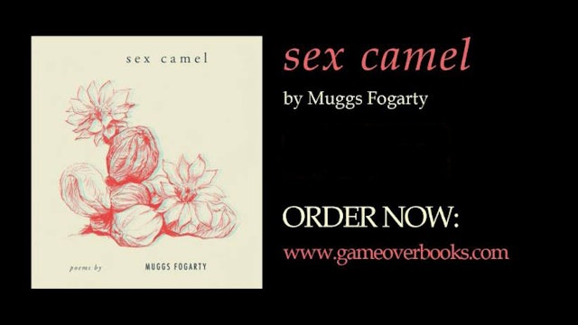 Muggs Fogarty - Sex Camel book release