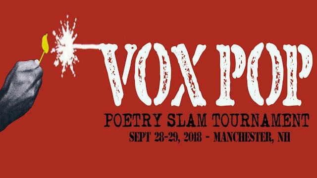 VOX POP 2018 Poetry Slam Tournament