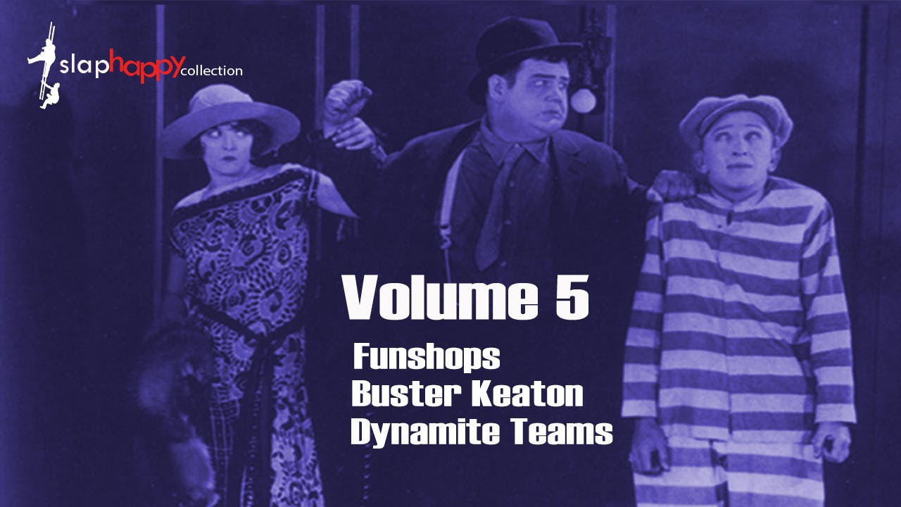 SlapHappy Collection Volume 5: Funshops, Buster Keaton, Dynamite Teams