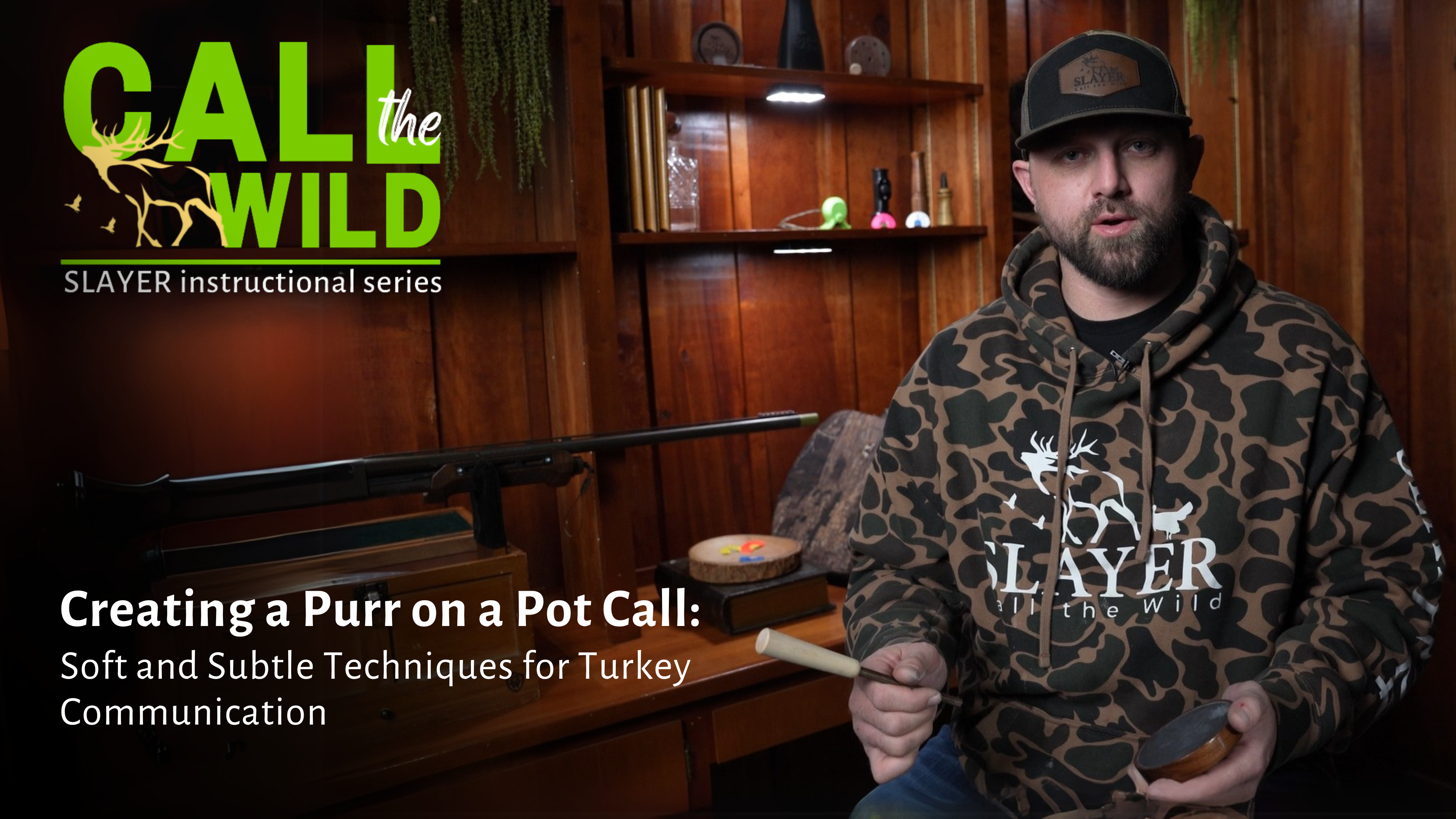 Creating a Purr on a Pot Call: Soft & Subtle Techniques for Turkey Communication