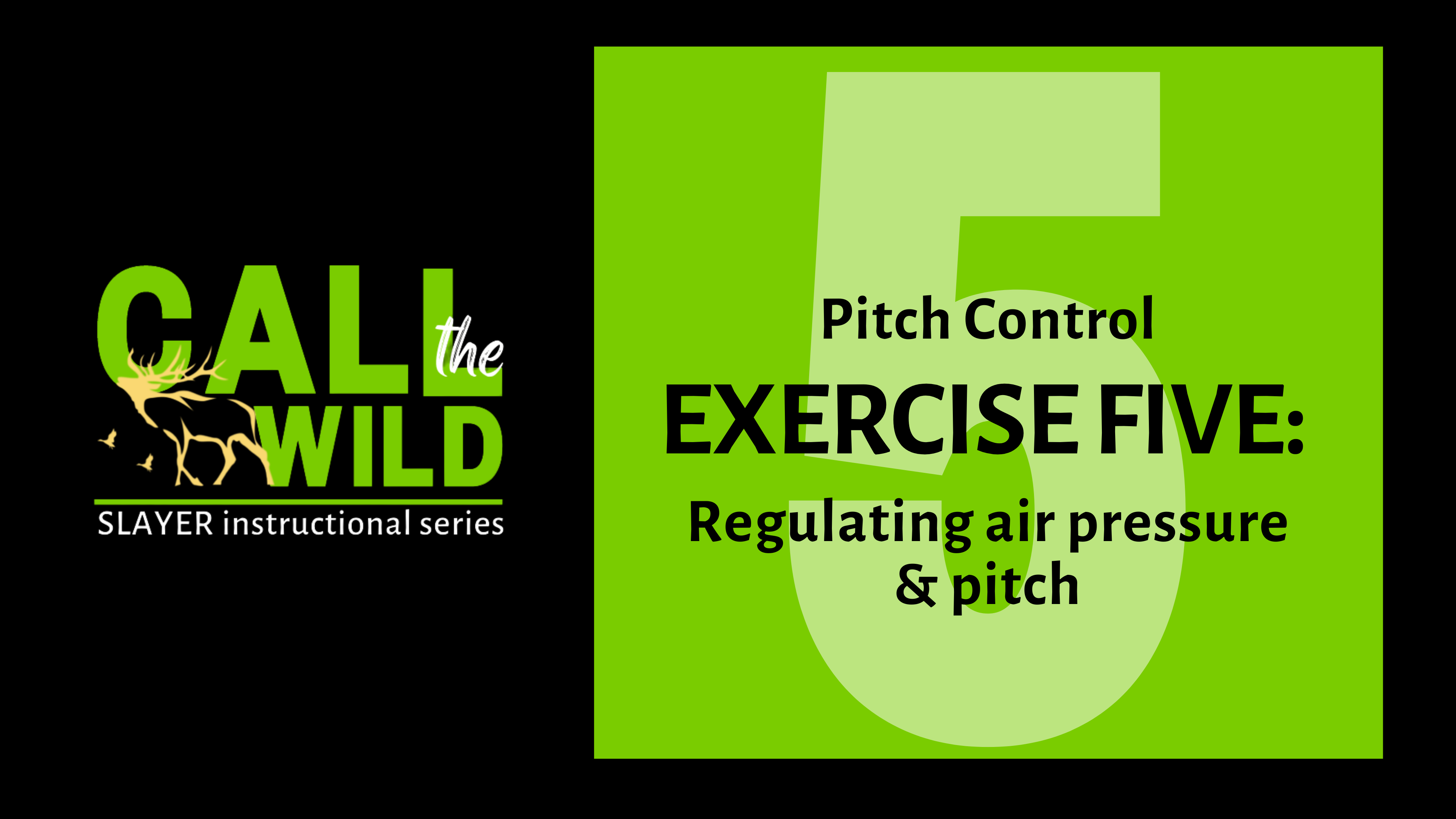 Exercise Five: Practice Pitch Control