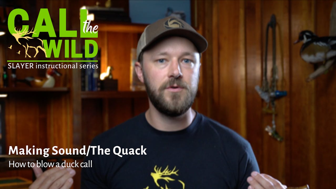 Episode 3 Making The Quack How To Use a Duck Call Call the Wild