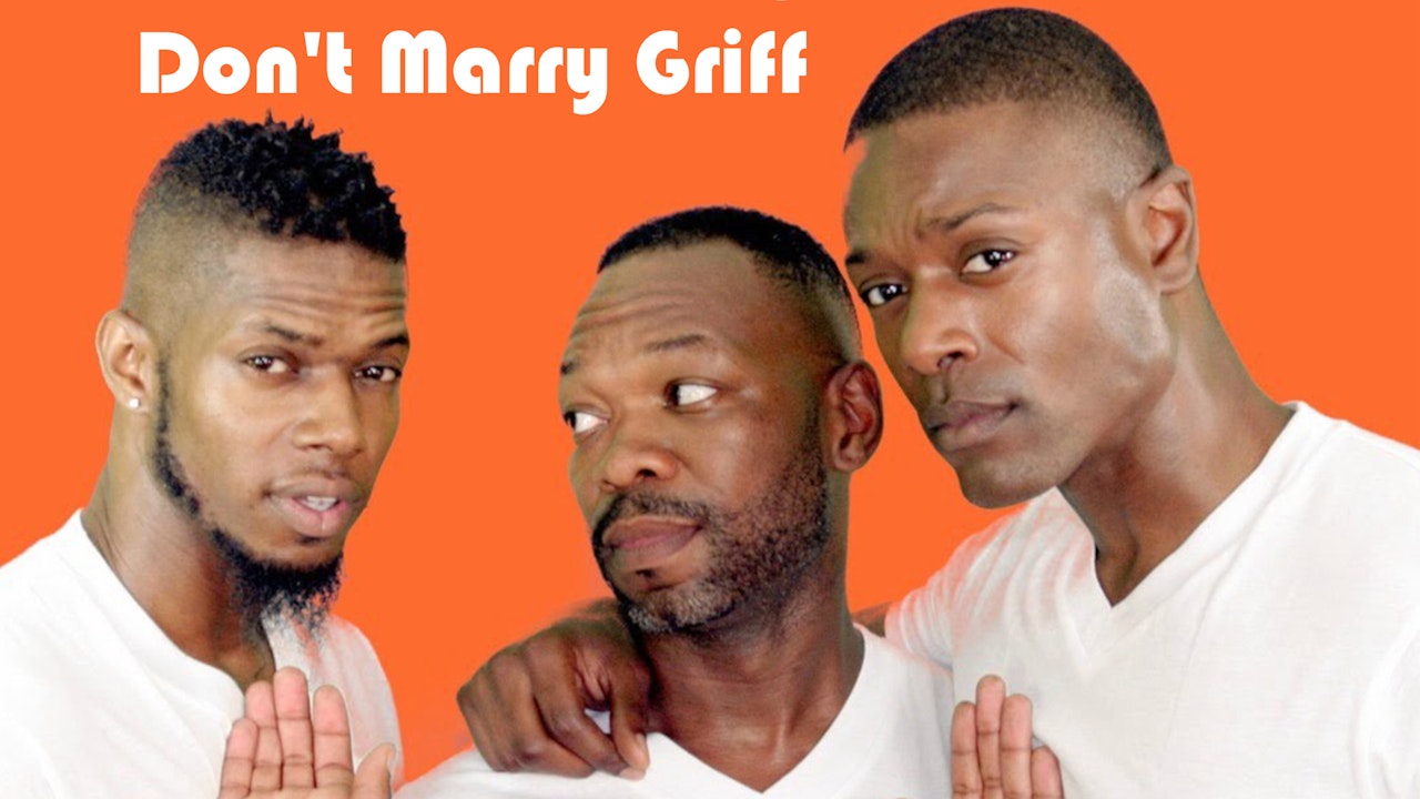 Don't Marry Griff