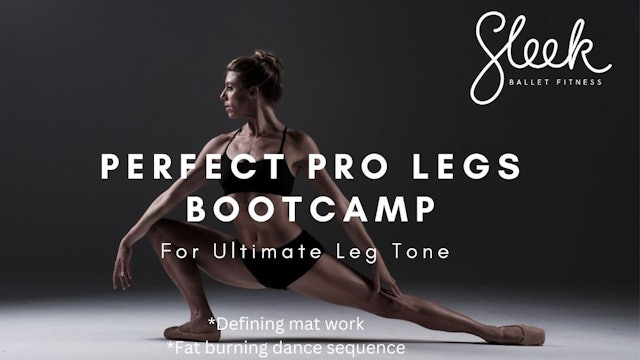 Perfect Pro Legs Bootcamp