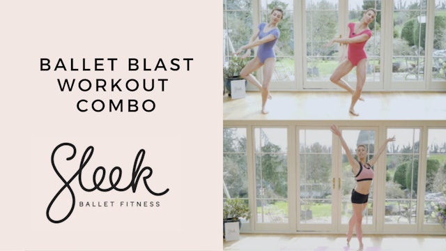 Ballet Blast - Workout Combo