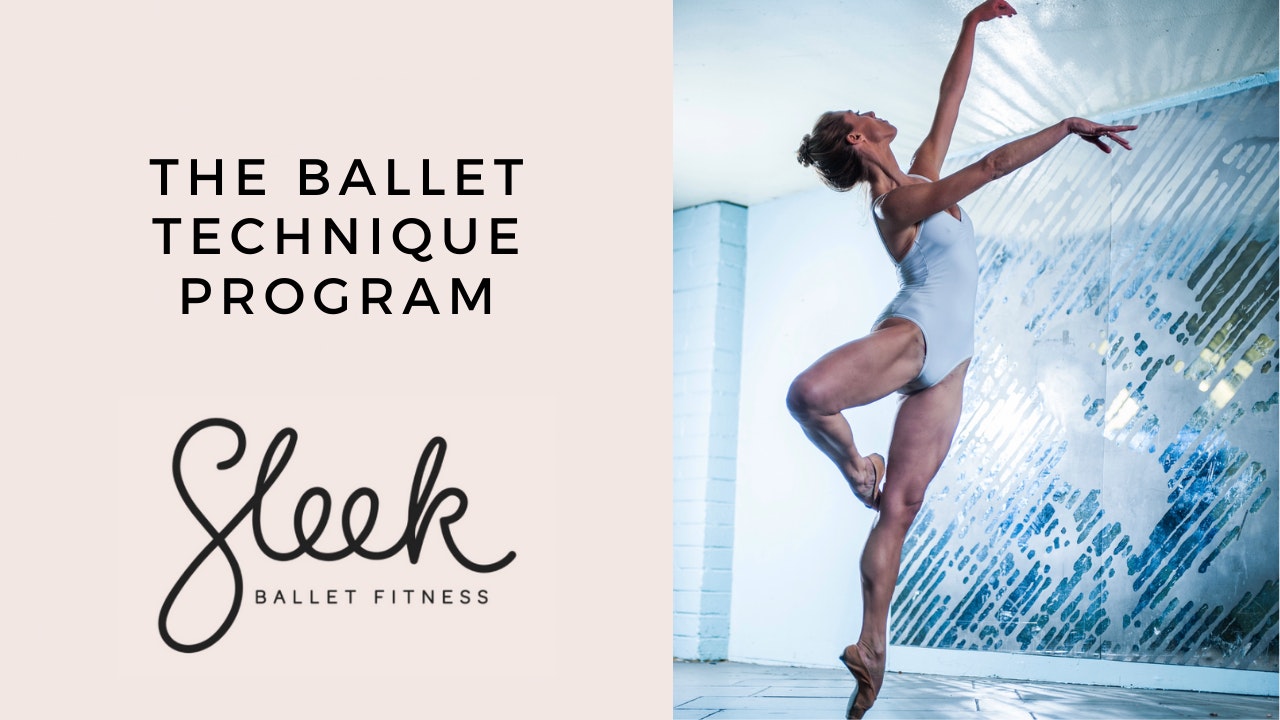 The Sleek Technique Class: Get Fit Like A Ballerina In Your Own Home