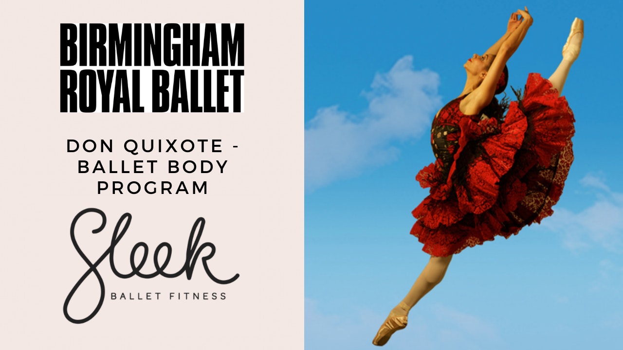 NEW Don Quixote - Ballerina Body Program