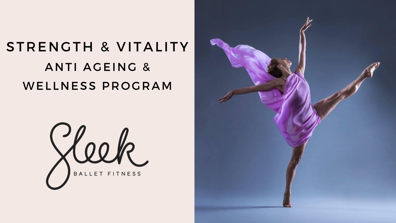 Strength and Vitality - Anti Ageing and Wellness Program