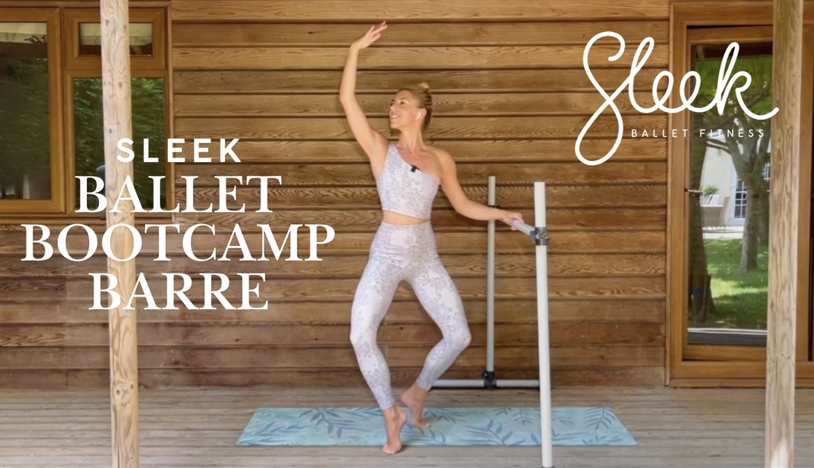 Sleek Ballet Fitness | Ballet and Barre Workouts Video