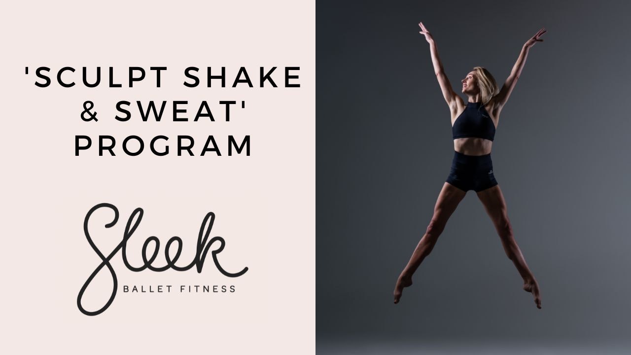 NEW Sculpt, Shake & Sweat  Program