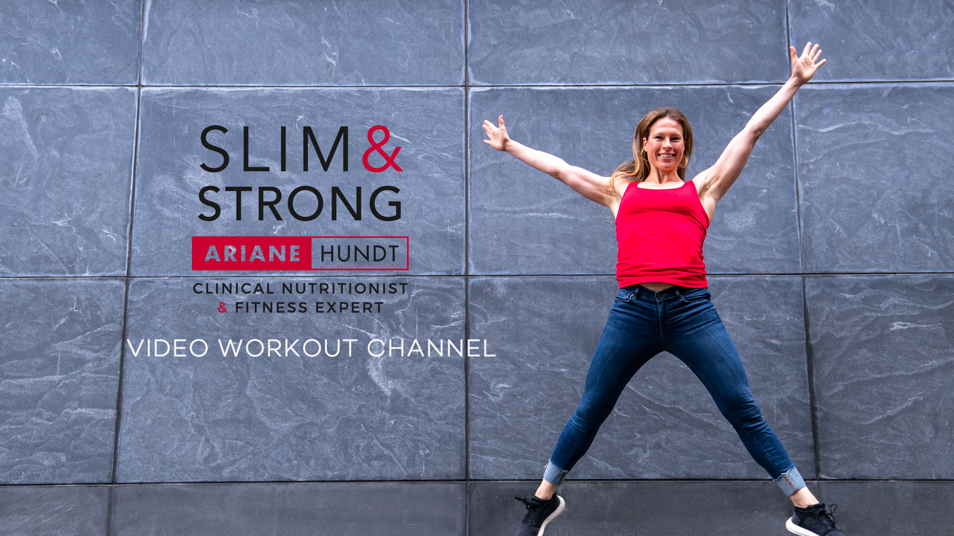 SLIM & STRONG WORKOUT CHANNEL