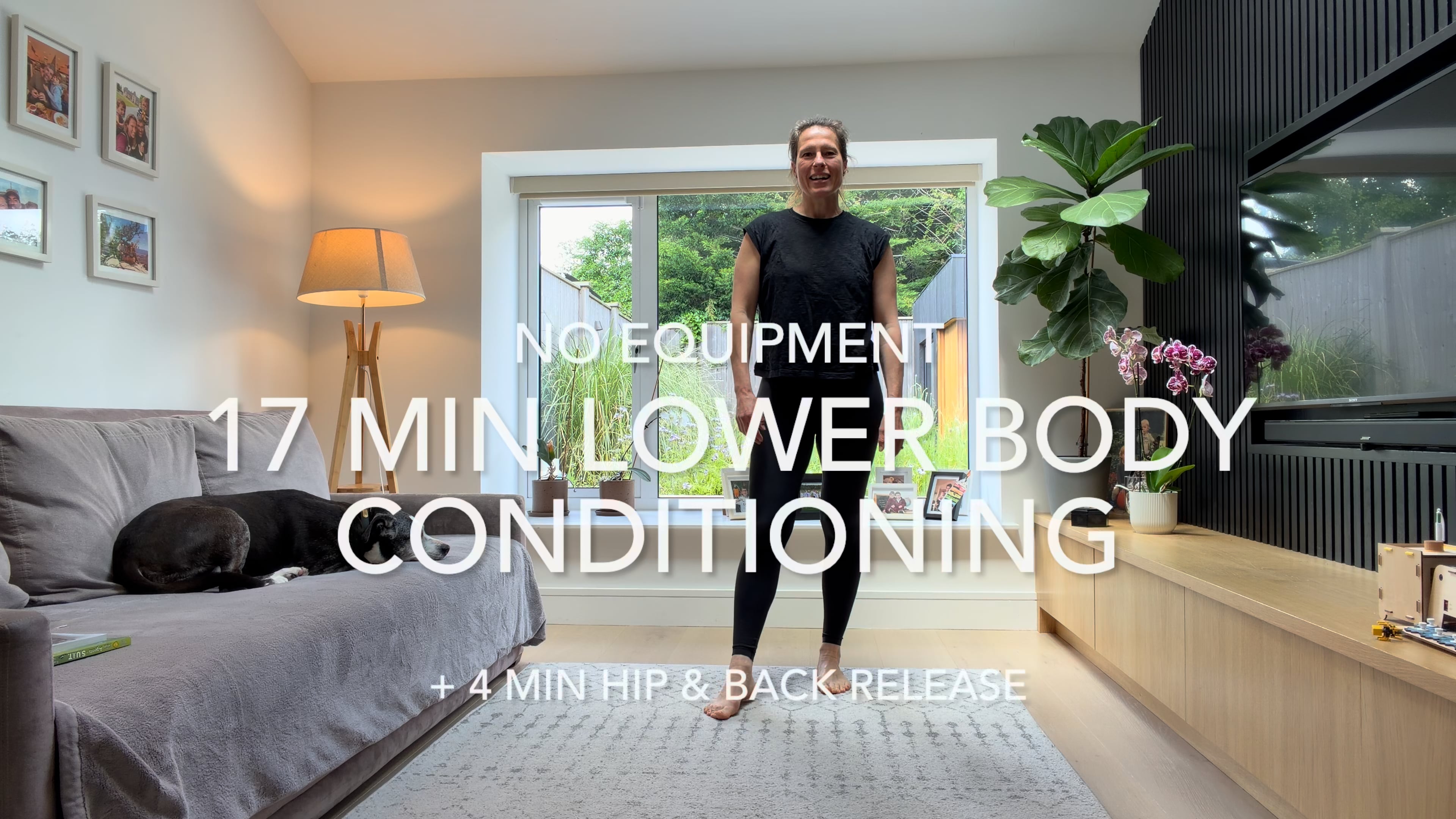 17 Min Lower Body Conditioning + 4 Min Hip & Back Release (no equipment)