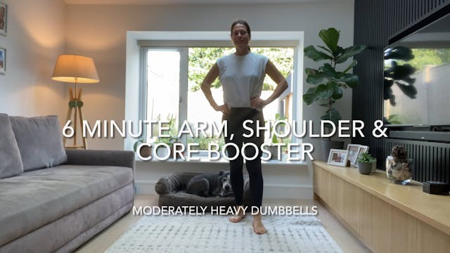 6 Minute Arm, Shoulder & Core Booster