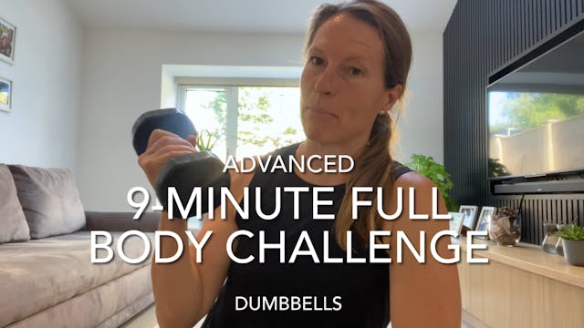 9-Minute Advanced Full Body Challenge...