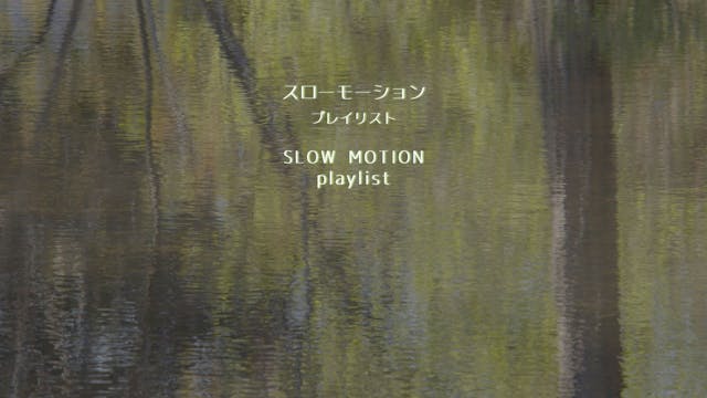 SLOW MOTION subscription