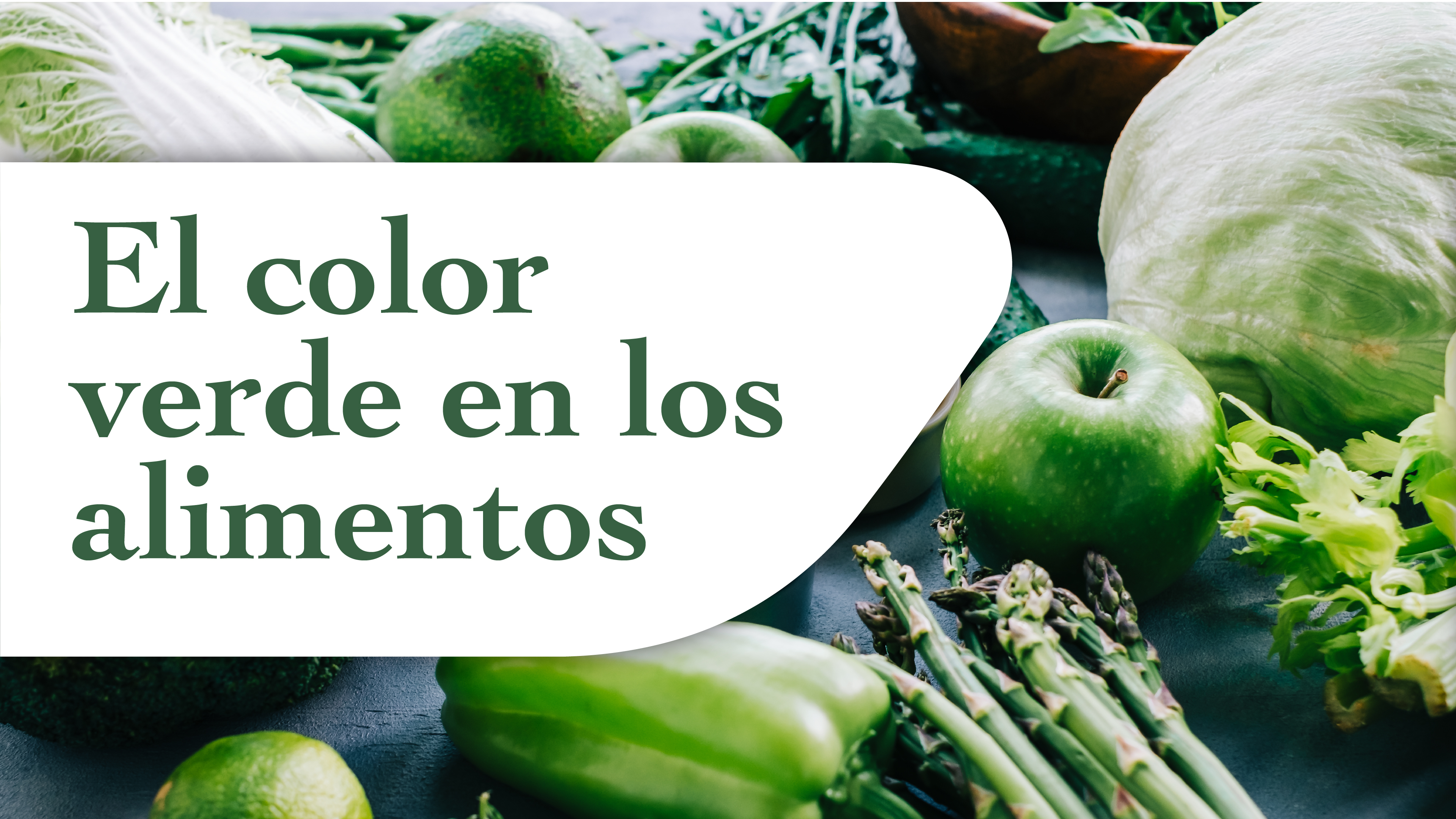 El color verde en los alimentos