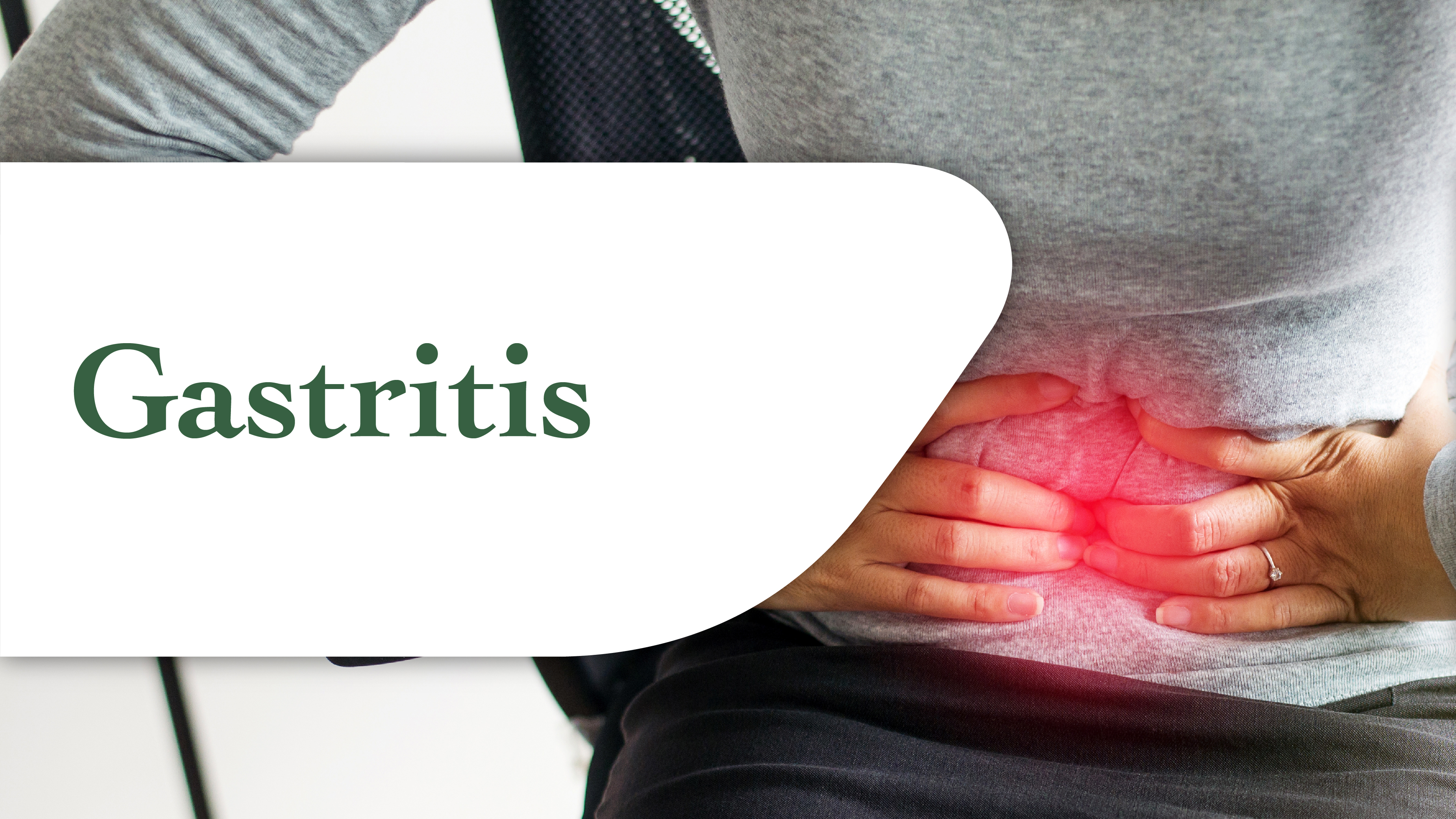 Gastritis