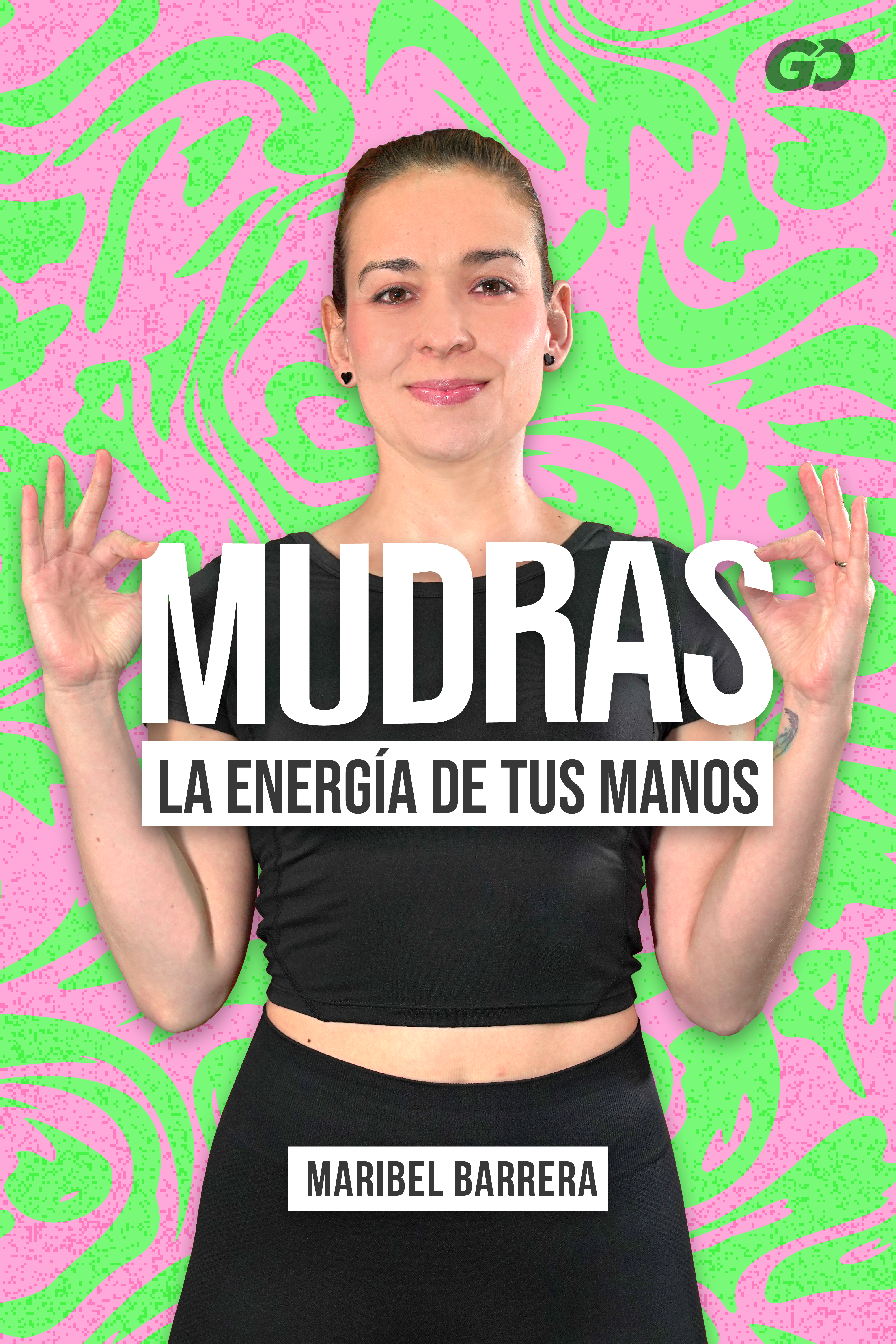Mudras: La energía de tus manos