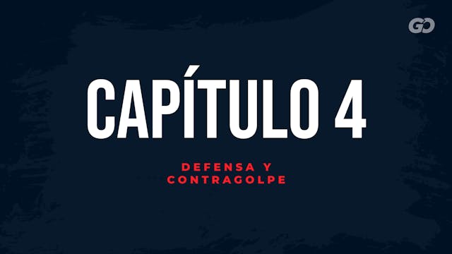 T1: E4: Defensa y Contragolpe